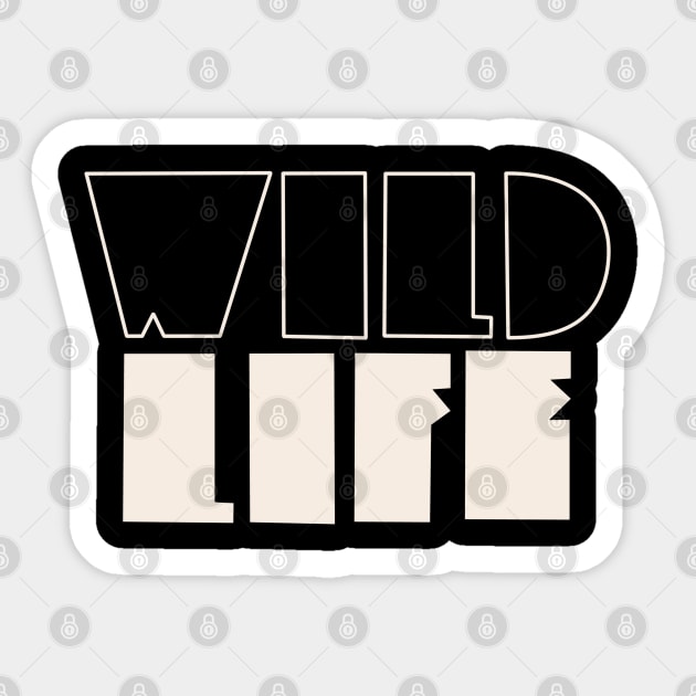 Wild Life Original #1 Sticker by HisDesign